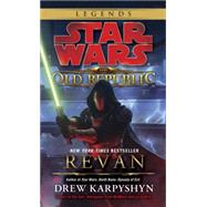 Revan: Star Wars Legends (The Old Republic) by KARPYSHYN, DREW, 9780345511355