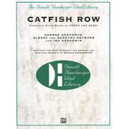Catfish Row: Symphonic Suite Based on Porgy and Bess by GERSHWIN GEORGE, 9780757901355