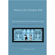 Trials of Character by May, James M., 9780807871355