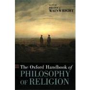 The Oxford Handbook of Philosophy of Religion by Wainwright, William, 9780195331356