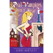 Real Vampires Don't Wear Size Six by Bartlett, Gerry, 9780425241356