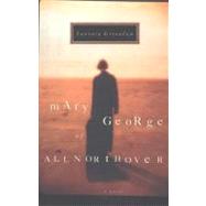 Mary George of Allnorthover by Greenlaw, Lavinia, 9780547561356