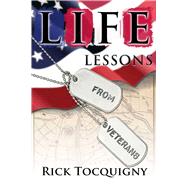 Life Lessons from Veterans by Tocquigny, Rick, 9781630761356