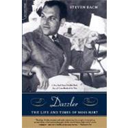Dazzler The Life And Times Of Moss Hart by Bach, Steven, 9780306811357
