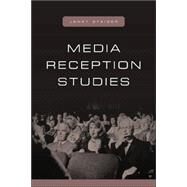 Media Reception Studies by Staiger, Janet, 9780814781357