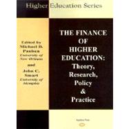 The Finance of Higher Education by Paulsen, Michael B., 9780875861357