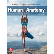 Human Anatomy [Rental Edition] by Michael McKinley, 9781260251357