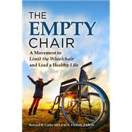 The Empty Chair by Cotler, Howard B., M.D., 9781620231357