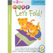 More Let's Fold by Kumon Publishing, 9781933241357
