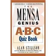 Mensa Genius A-B-C Quiz Book by Stillson, Alan, 9780201311358
