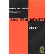 Beginning Japanese by Jorden, Eleanor Harz, 9780300001358