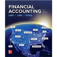 Loose Leaf for Financial Accounting by Libby, Robert; Libby, Patricia; Hodge, Frank, 9781260481358