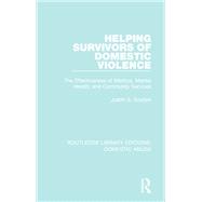 Helping Survivors of Domestic Violence by Judith Gordon, 9781317211358