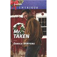 Mr. Taken by Winters, Danica, 9781335721358