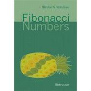 Fibonacci Numbers by Vorobev, N. N.; Martin, Mircea, 9783764361358