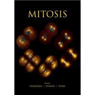 Mitosis by Pines, Jonathan; Hyman, Anthony; Yanagida, Mitsuhiro, 9781621821359