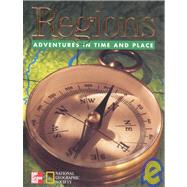 Regions: Adventures in Time and Place by Banks, James A.; Beyer, Barry K.; Contreras, Gloria; Craven, Jean; Ladson-Billings, Gloria; McFarland, Mary A.; Parker, Walter C., 9780021491360