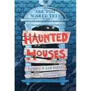 Haunted Houses by San Souci, Robert D.; Murphy, Kelly; Revoy, Antoine, 9780312551360