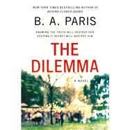 The Dilemma by Paris, B. A., 9781250151360