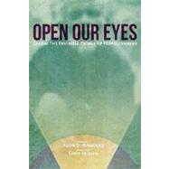 Open Our Eyes by Hendricks, Kevin D.; Brogan, Chris, 9781453721360