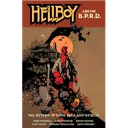 Hellboy and the B.P.R.D.: The Return of Effie Kolb and Others by Mignola, Mike; Hughes, Adam; Smith, Matt; Trevalion, Tiernen; Howard, Zach, 9781506731360