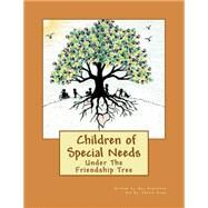 Children of Special Needs by Feurstein, Ray; Rowe, Cherie; Feurstein, Eric, 9781523251360