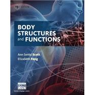 Body Structures and Functions by Scott, Ann Senisi; Fong, Elizabeth, 9781305511361