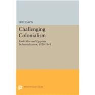 Challenging Colonialism by Davis, Eric, 9780691641362