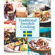 Traditional Swedish Cooking Cl by Hofberg,Caroline, 9781616081362