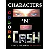 Characters, Colors - N - Cash by Write, Thinkpen, 9781412031363