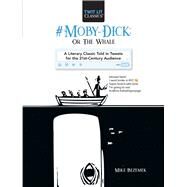 #Moby-Dick Or, the Whale by Bezemek, Mike, 9781510731363