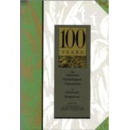 The American Psychological Association: A Historical Perspective/100 Years by Evans, Rand B., 9781557981363