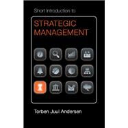 Short Introduction to Strategic Management by Andersen, Torben Juul, 9781107031364