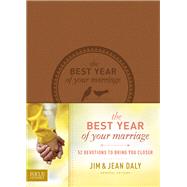 The Best Year of Your Marriage by Daly, Jim; Daly, Jean; Batura, Paul (CON), 9781624051364