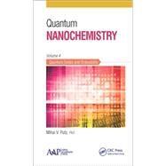 Quantum Nanochemistry, Volume Four: Quantum Solids and Orderability by Putz; Mihai V., 9781771881364