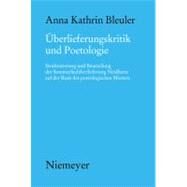 Uberlieferungskritik Und Poetologie by Bleuler, Anna Kathrin, 9783484891364