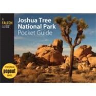 Joshua Tree National Park Pocket Guide by Grubbs, Bruce, 9780762751365