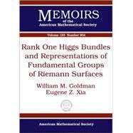 Rank One Higgs Bundles and Representations of Fundamental Groups of Riemann Surfaces by Goldman, William M.; Xia, Eugene Z., 9780821841365