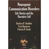 Neurogenic Communication Disorders by Shadden, Barbara B.; Hagstrom, Fran; Koski, Patricia R., 9781597561365