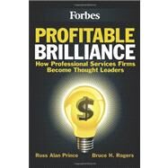 Profitable Brilliance by Prince, Russ Alan; Rogers, Bruce H., 9781475231366