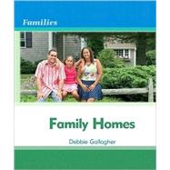 Family Homes by Gallagher, Debbie, 9780761431367