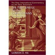 The First Epistle to the Corinthians by Fee, Gordon D., 9780802871367