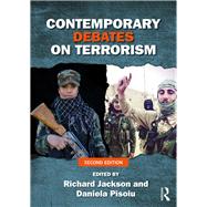 Contemporary Debates on Terrorism, 2nd Edition by Jackson; Richard, 9781138931367