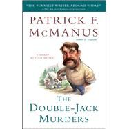 The Double-Jack Murders A Sheriff Bo Tully Mystery by McManus, Patrick F., 9781439131367