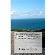 The Essential Barrier of Language Was by Gardner, Dan; Maschmann, Christin, 9781453821367