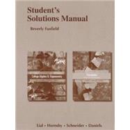 Student Solutions Manual for College Algebra and Trigonometry and Precalculus by Lial, Margaret L.; Hornsby, John; Schneider, David I.; Daniels, Callie, 9780321791368