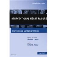 Interventional Heart Failure by Naidu, Srihari S.; Price, Matthew J., 9780323531368