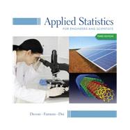 Applied Statistics for Engineers and Scientists by Devore, Jay; Farnum, Nicholas; Doi, Jimmy, 9781133111368