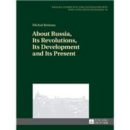About Russia, Its Revolutions, Its Development and Its Present by Reiman, Michael, 9783631671368