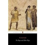 Rope and Other Plays : The Ghost; the Rope - A Three-Dollar Day - Amphitryo by Plautus (Author); Watling, E. F. (Translator); Watling, E. F. (Introduction by), 9780140441369